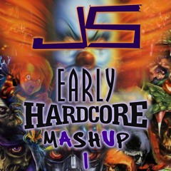 JS - Early Hardcore Mashup 1