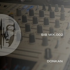 SIB MIX 002 - Donkan