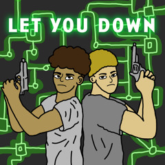 Let You Down (Feat. Yung Si)