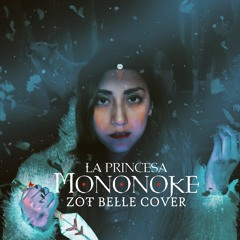 Zot Belle - Mononoke 🐺