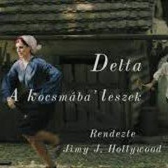 DELTA  - A kocsmába_ leszek (Official Music Video)(M4A_128K).m4a