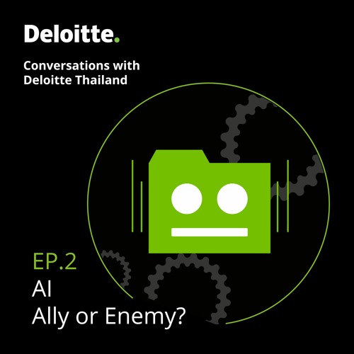 Stream episode ai ally or enemy by deloitte voices podcast listen
