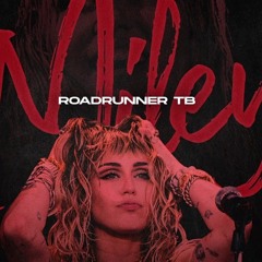 RoadRunner TB - Miley
