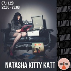 Natasha Kitty Katt - Radio Buena Vida 07.11.20