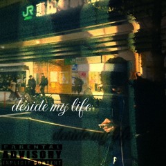 deside my life（demo）
