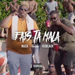Fais ta mala (feat. KeBlack)