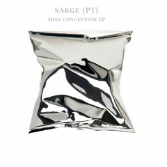 Preview - Sarge (PT) - Miss Conception EP [CORB056]