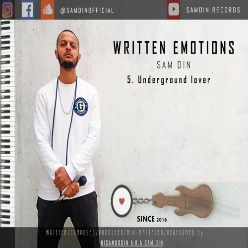 5. Underground lover | lyrics video | Sam Din | album Written Emotions | Urdu Rap