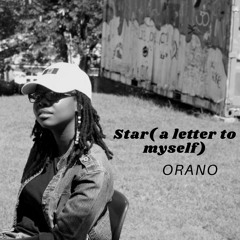 ORANO - Star (A Letter To Myself)
