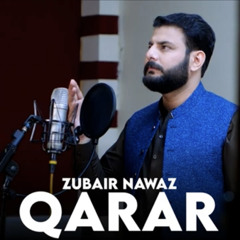 Qarar | Zubair Nawaz.mp3