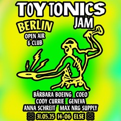 Max NRG Supply @ ELSE Berlin (31.05.25, Toy Tonics Jam)