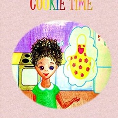 Read online Cookie Time by  Embyr Rhoades &  Tatiana Burkovskaya