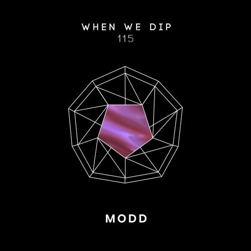 Modd - When We Dip 115