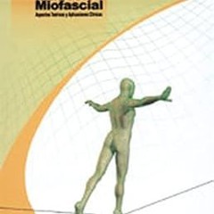 [Read Book] TERAPIAS MIOFASCIALES: INDUCCION MIOFASCIAL By  PILAT (Author)  Full Books