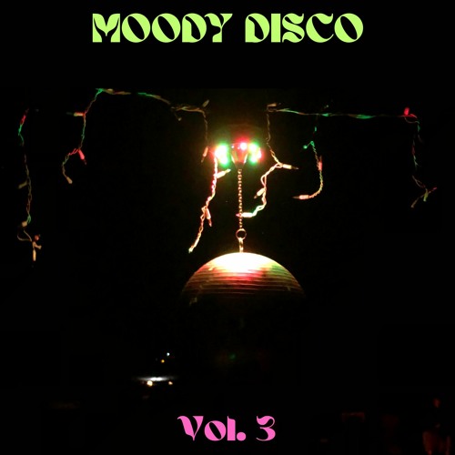 Moody Disco Vol 3
