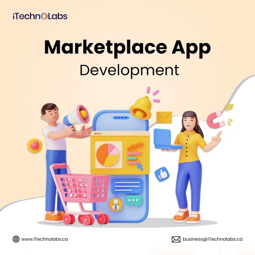 ITechnolabs - Premier Marketplace App Development