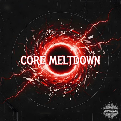 Core Meltdown