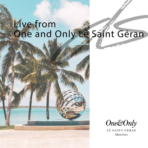 Diego Samblás Live At @One & Only Le Saint Géran Mauritius - Sundowner 001