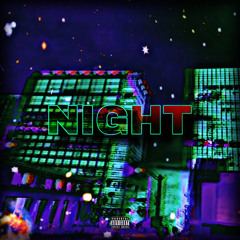 NIGHT feat. ROBBIE D (Prod. ZayceHundo)