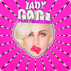 Lady Gaga - PARTYNAUSEOUS (Studio Version)