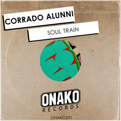 Corrado Alunni - Soul Train (Radio Edit) [ONAKO291]