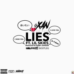 Lil Xan - Lies Feat. Lil Skies (Prod. Bobby Johnson) [Halfingr Bootleg]