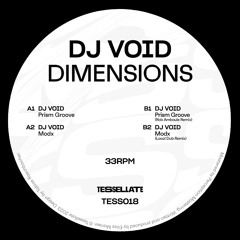 DJ Void - Prism Groove (Rob Amboule Remix)