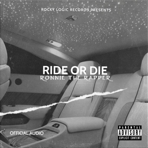 Ronnie The Rapper - Ride Or Die (Free Download)