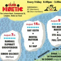 Ray Keith - Club Kinetic - 1992