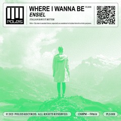 ENSIEL - Where I Wanna Be (radio edit)