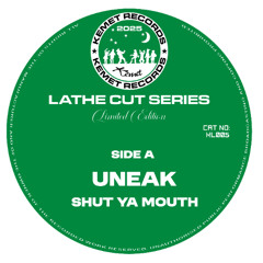 A. KL005 Shut Ya Mouth by Uneak