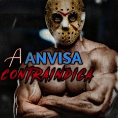 A Anvisa Contraindica