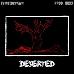 DESERTED (prod. NEXX)