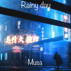 Rainy Day