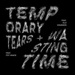 Wasting Time (feat. Old Dominion)