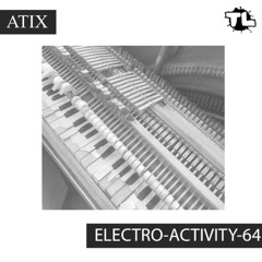 Atix - Electro-Activity-64 (2025.09.10)