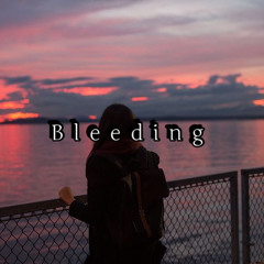 Bleeding (ft. DStreet) [Prod. By Sogimura & Gore Ocean]