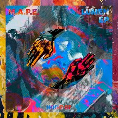 PREMIERE: M.A.P.E. — Lumenflower (Original Mix) [Hoito]