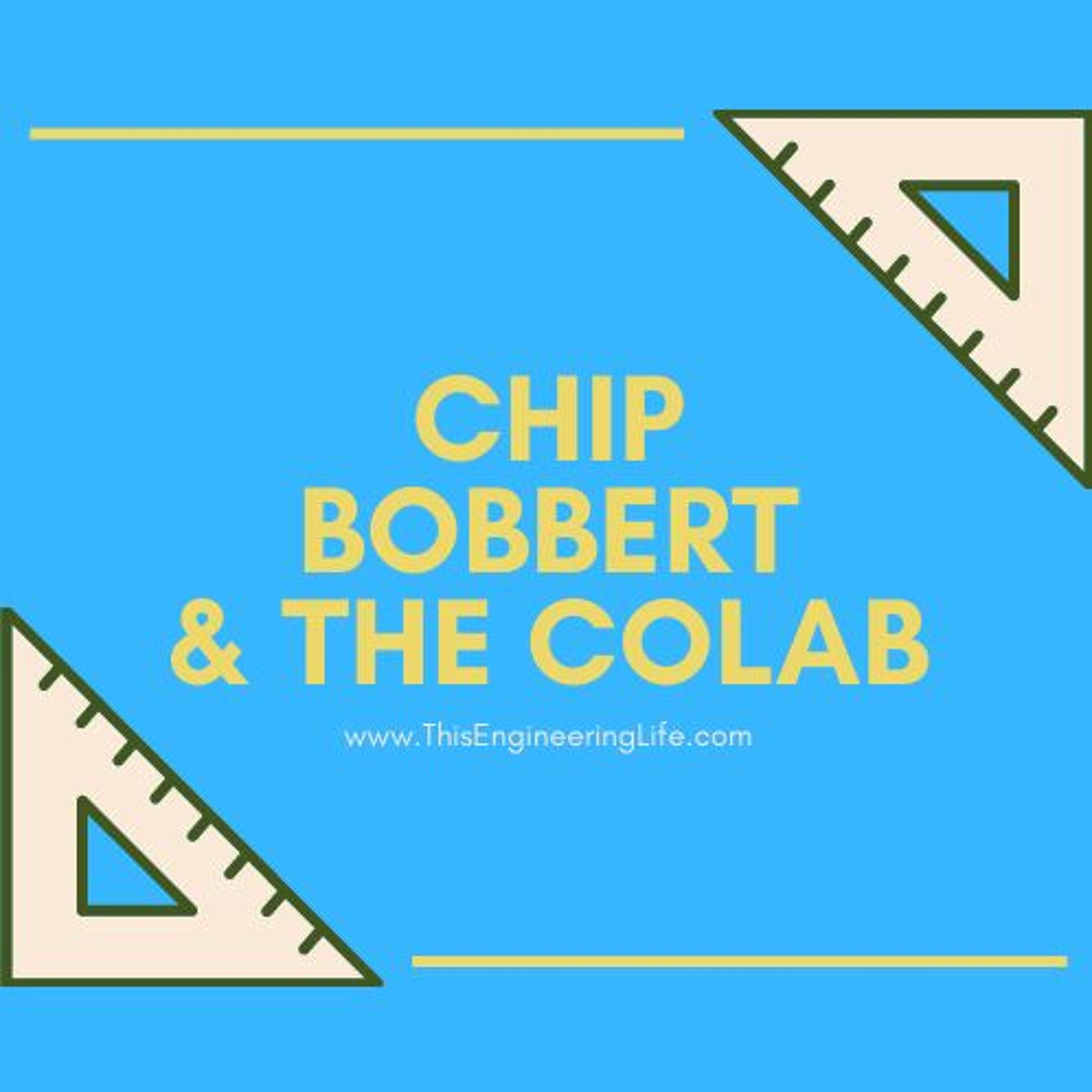 S5E03 - Chip Bobbert & the CoLab