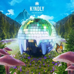K!NDLY - COLOR DISCO (FREE DL)