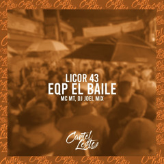 Licor 43 Eqp El Baile .mp3