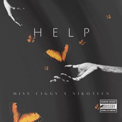 HELP! - THE BEATLES (MISS CIGGY x NIKOTEEN REMIX)