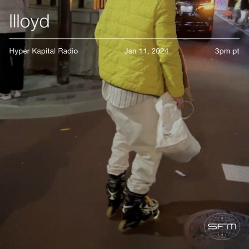 Hyper Kapital Radio: llloyd