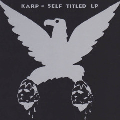 KARP - Self Titled