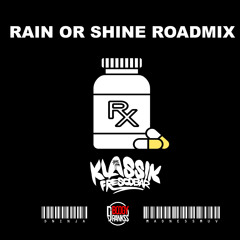 Klassik Frescobar Boogy Ranks - Rain or Shine (Official Roadmix)
