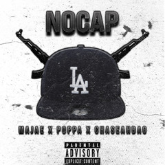 No Cap pt1 (ft chaseahbag x poppa)