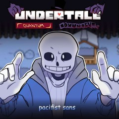 Pacifist Sans - Spare me a smile?