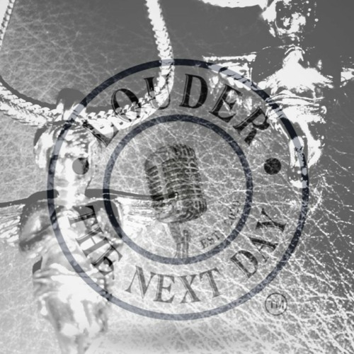 Louder The Next Day Podcast Ep. 40 "HATE IS A WEAPON"