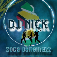 SOCA DANGINGZZZ - DJ NICK