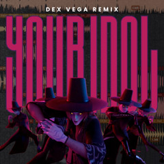 Your Idol (Dex Vega Remix) - Saja Boys | KPop Demon Hunters